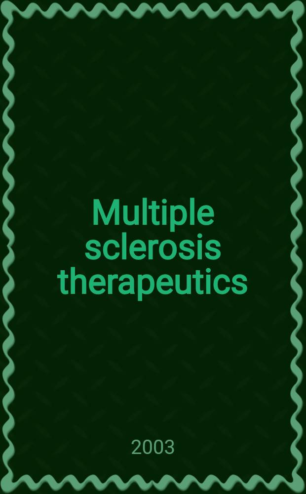 Multiple sclerosis therapeutics = Терапия множественного склероза