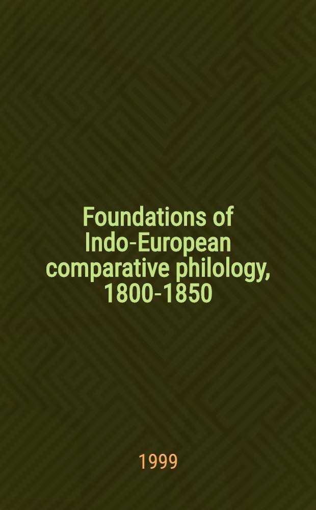 Foundations of Indo-European comparative philology, 1800-1850 : [Sel. a. introd. by Roy Harris]. Vol. 9 : Register zu J. Grimms Deutscher Grammatik