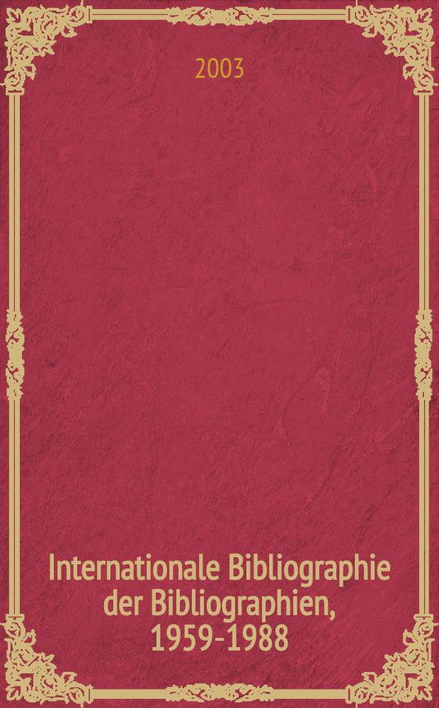 Internationale Bibliographie der Bibliographien, 1959-1988 (IBB). Bd. 10 : Tiletregister J - Z
