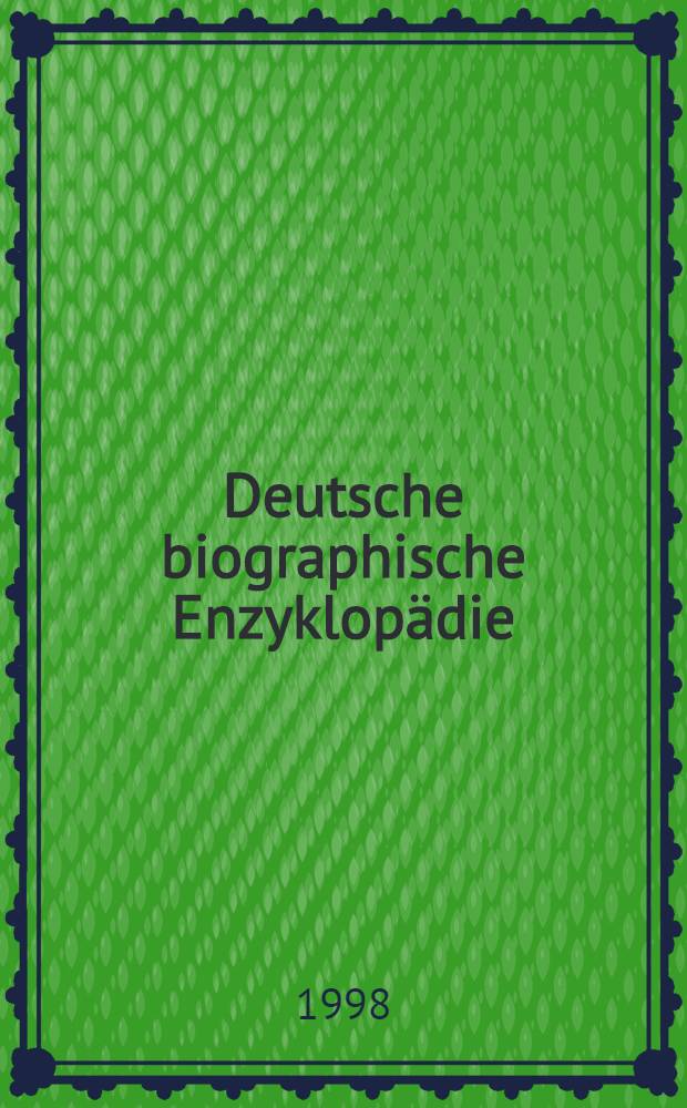 Deutsche biographische Enzyklopädie (DBE). Bd. 8 : Plett - Schmidseder