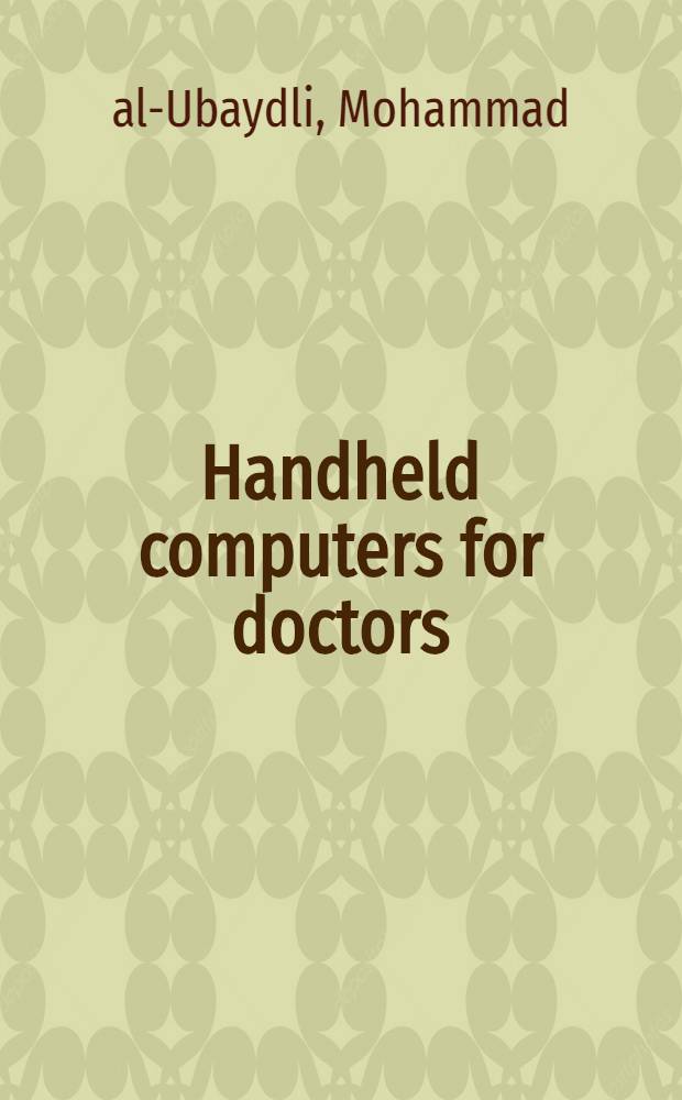 Handheld computers for doctors = Карманный компьютер для врачей