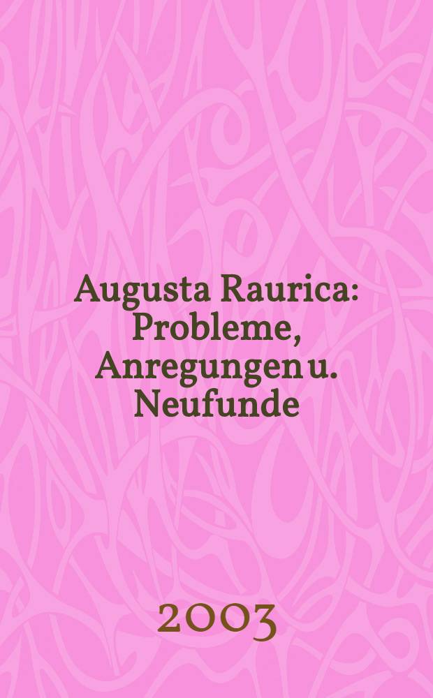 Augusta Raurica : Probleme, Anregungen u. Neufunde = Химический, минералогический и технологический анализ керамики из Лебрюти