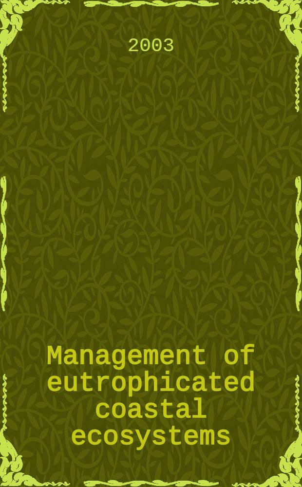 Management of eutrophicated coastal ecosystems = Экология
