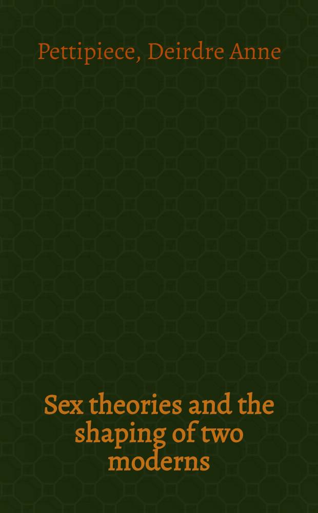 Sex theories and the shaping of two moderns : Hemingway a. H.D = Теория секса и ее вид у двух современников:Э.Хемингуэя и Хильды Дулиттл