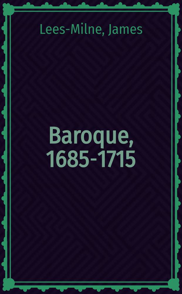 Baroque, 1685-1715 = Барокко
