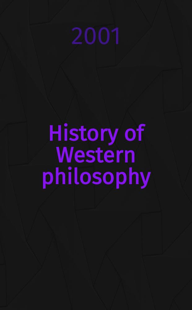 History of Western philosophy : A ref. book. Pt 4