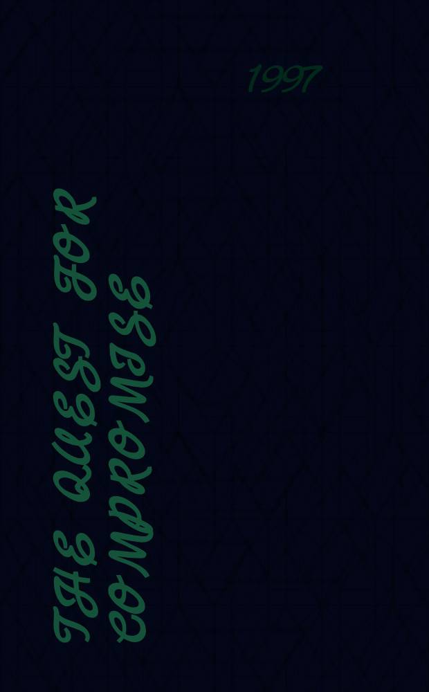 The quest for compromise : Peacemakers in counter-reformation Vienna = Вопрос для компромиса: миротворчество и реформирование в Вене