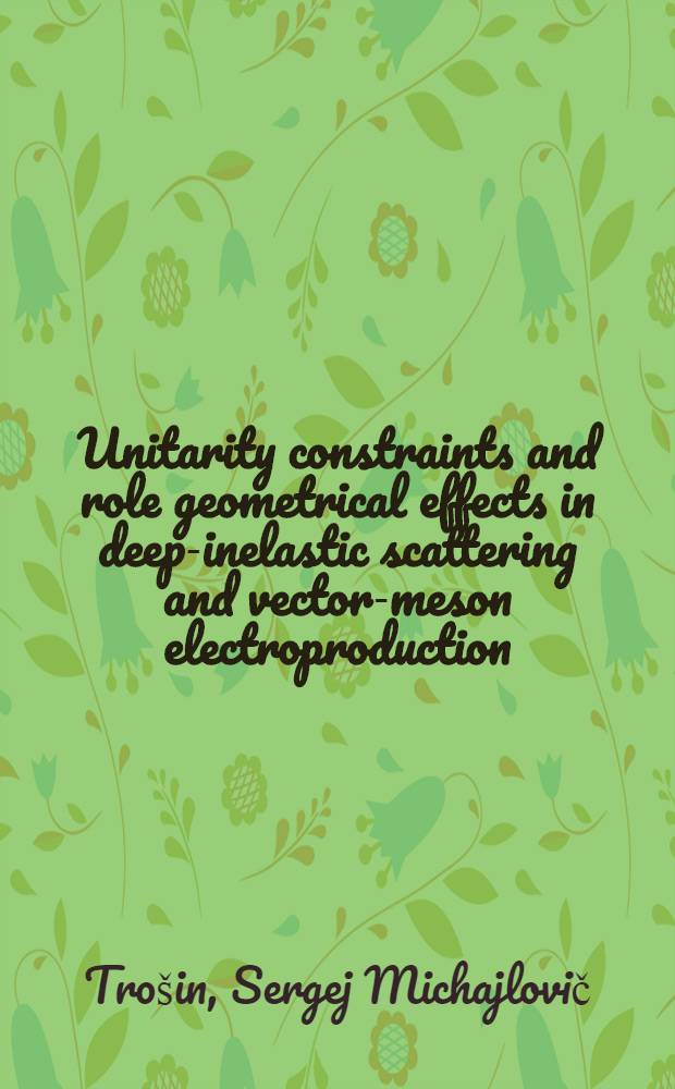 Unitarity constraints and role geometrical effects in deep-inelastic scattering and vector-meson electroproduction
