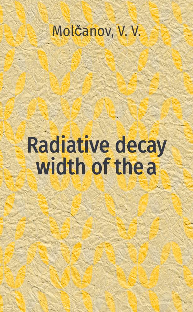Radiative decay width of the a (1320)-meson