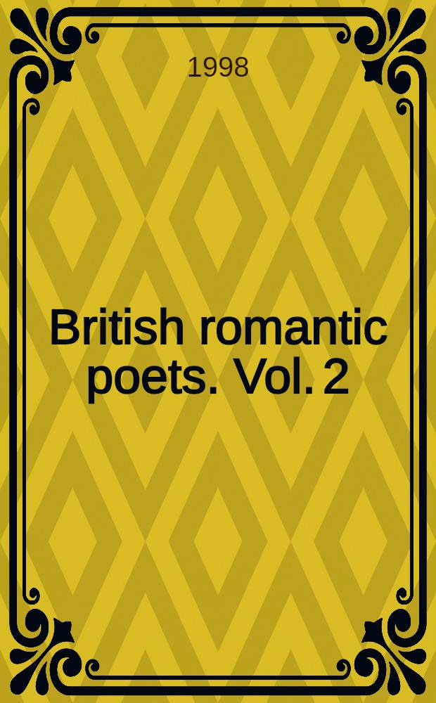British romantic poets. Vol. 2 : Blake - Clare