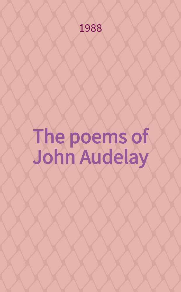 The poems of John Audelay = Поэмы Джона Оделая
