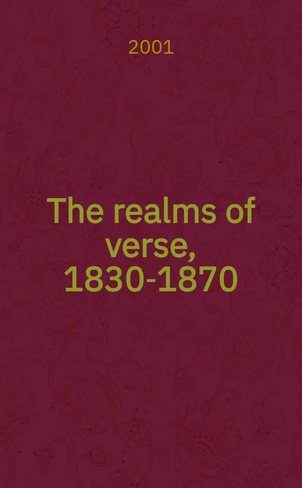 The realms of verse, 1830-1870 : Engl. poetry in a time of nation-building = Государство в поэзии