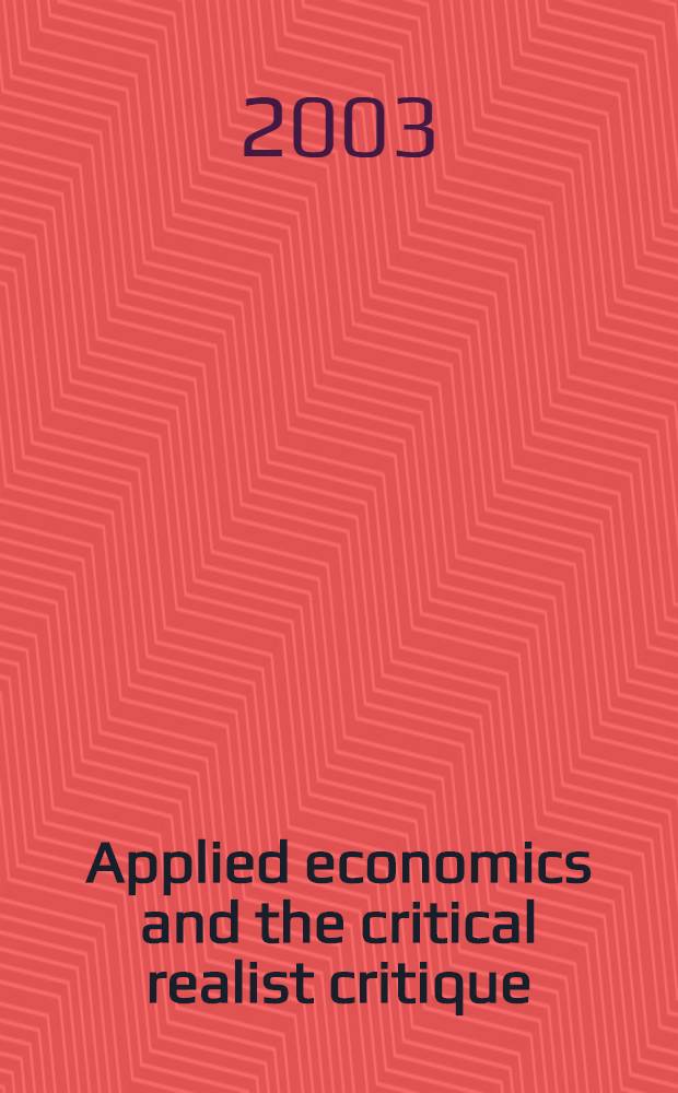 Applied economics and the critical realist critique = Прикладная экономика и реалистическая критика