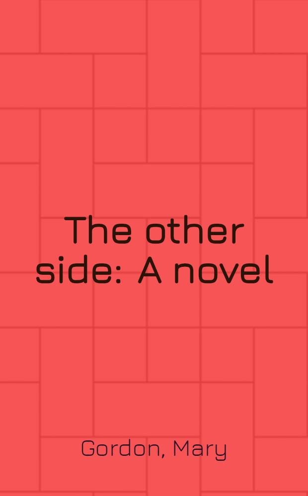 The other side : A novel