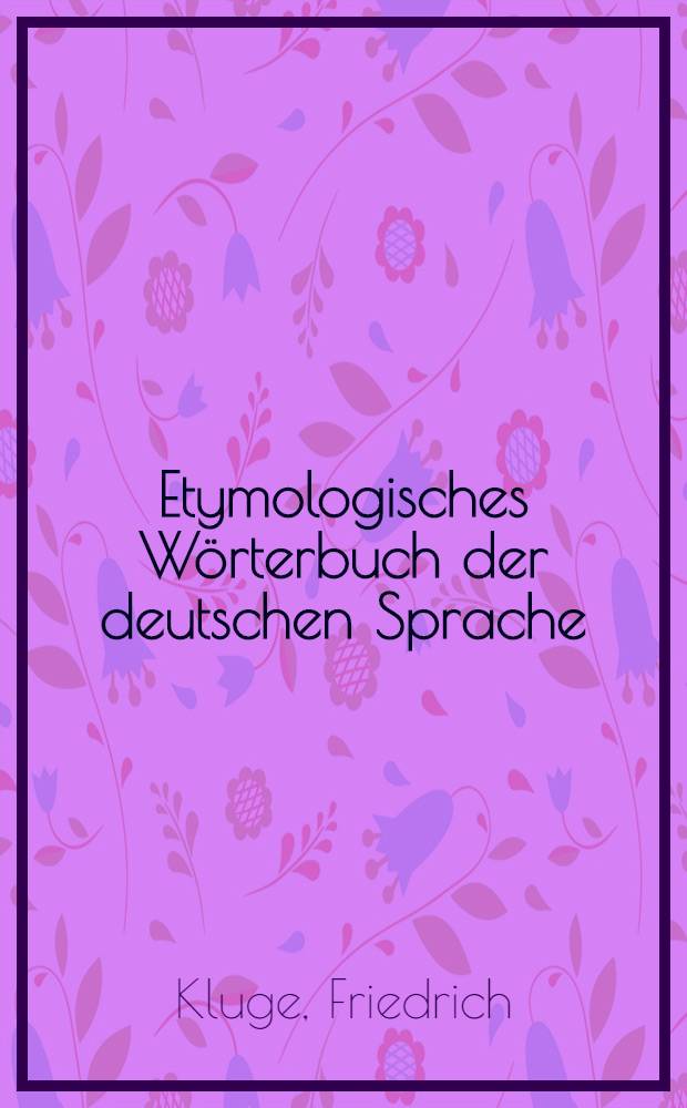 Etymologisches Wörterbuch der deutschen Sprache = Этимологический словарь немецкого языка