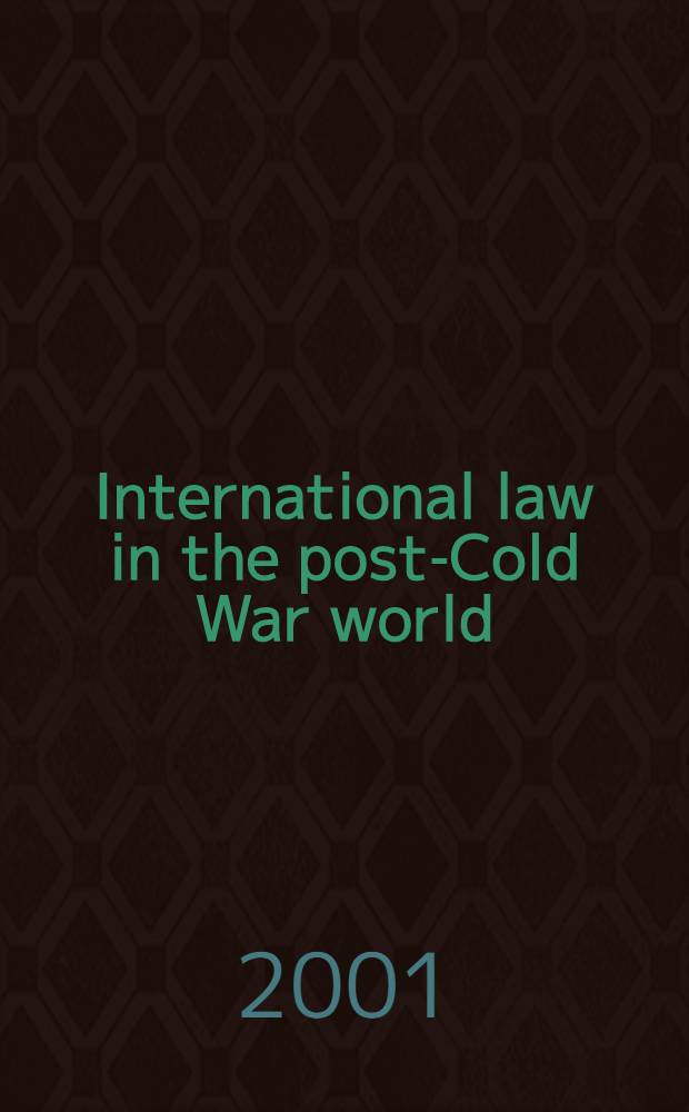 International law in the post-Cold War world : Essays in memory of Li Haopei = Международное право после Холодной войны