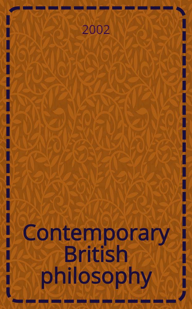Contemporary British philosophy : Personal statements. Vol. 3 = Современная британская философия