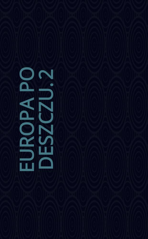 Europa po deszczu. 2