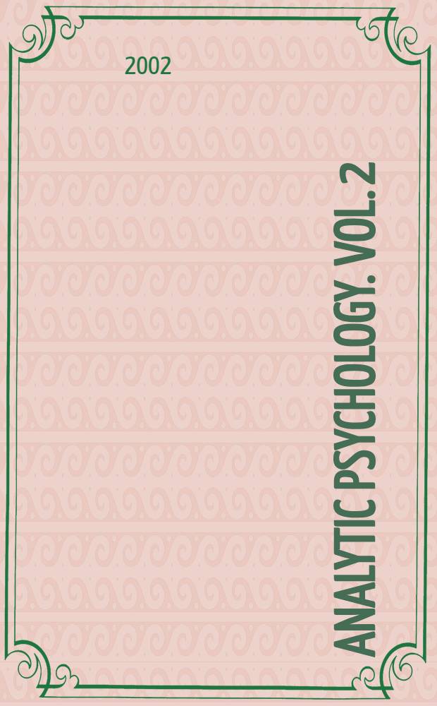 Analytic psychology. Vol. 2