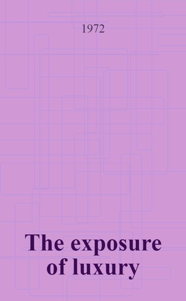 The exposure of luxury : Radical themes in Thackeray = Экспозиция роскоши.Радикальные темы Теккерея