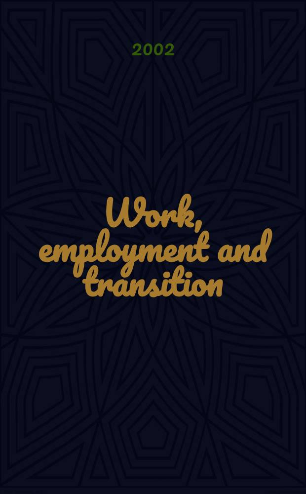 Work, employment and transition : Restructuring livelihoods in post-communism = Работа, занятость и изменения