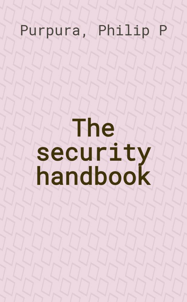 The security handbook = Руководство по безопасности