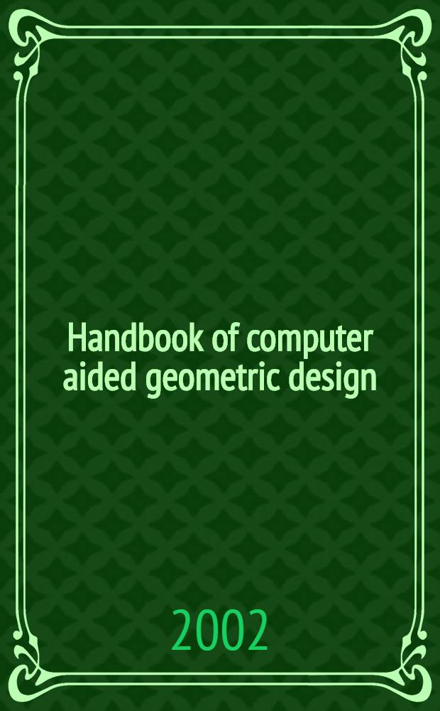 Handbook of computer aided geometric design