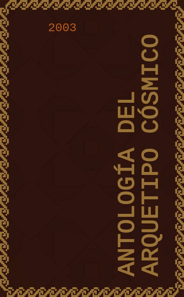 Antolog&iacute;a del arquetipo c&oacute;smico: azul