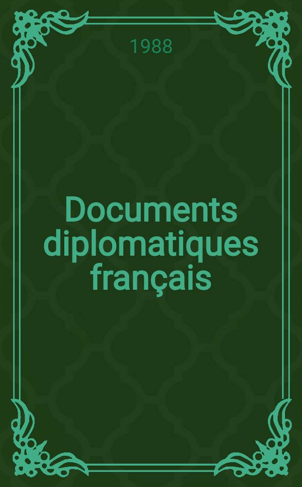 Documents diplomatiques français : Annexes
