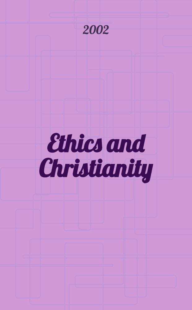 Ethics and Christianity = Этика и христианство