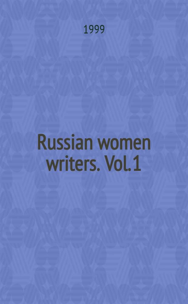 Russian women writers. Vol. 1