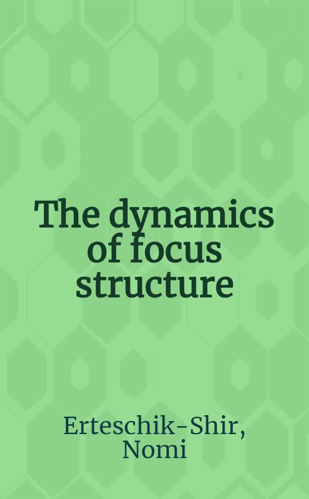 The dynamics of focus structure = Динамика выделительных конструкций