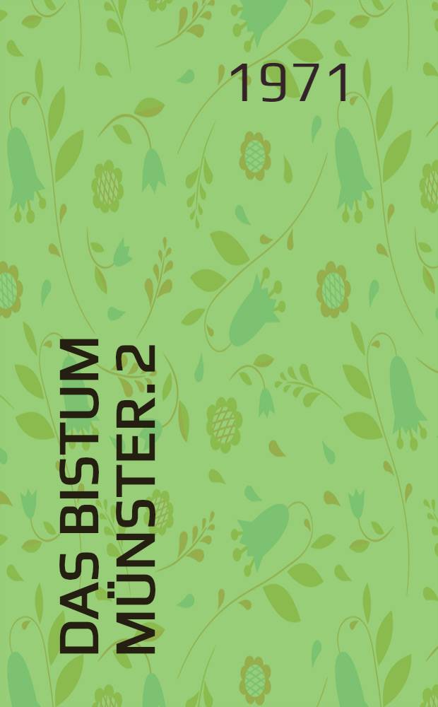 Das Bistum Münster. 2 : Die Klöster der Augustiner-Chorherren