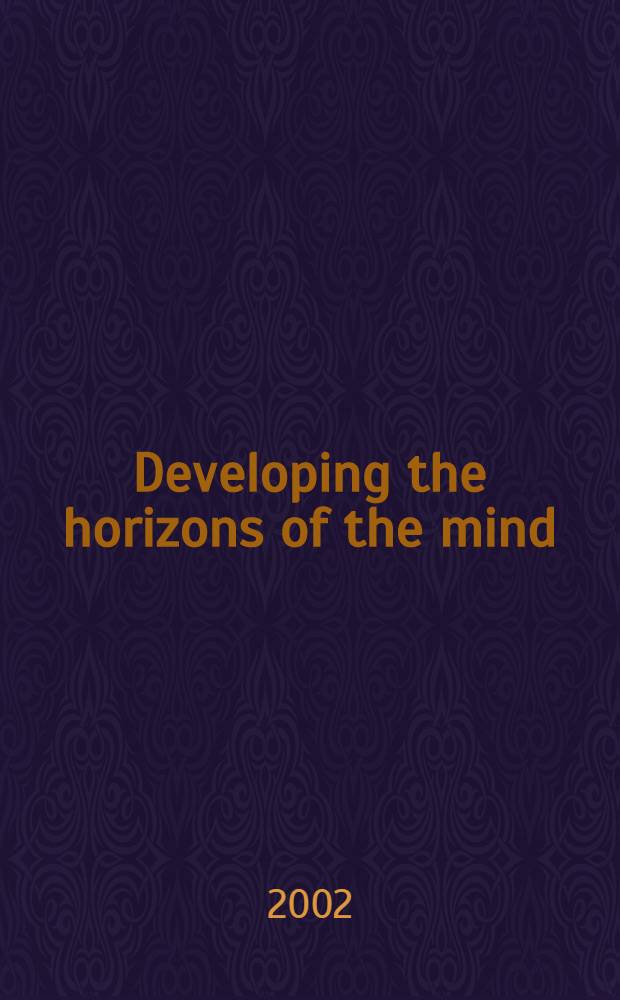 Developing the horizons of the mind : Relational a. contextual reasoning a. the resolution of cognitive conflict = Развитие горизонтов сознания