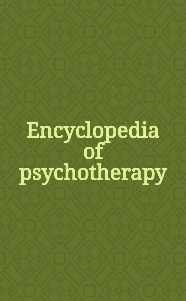 Encyclopedia of psychotherapy = Энциклопедия психотерапии