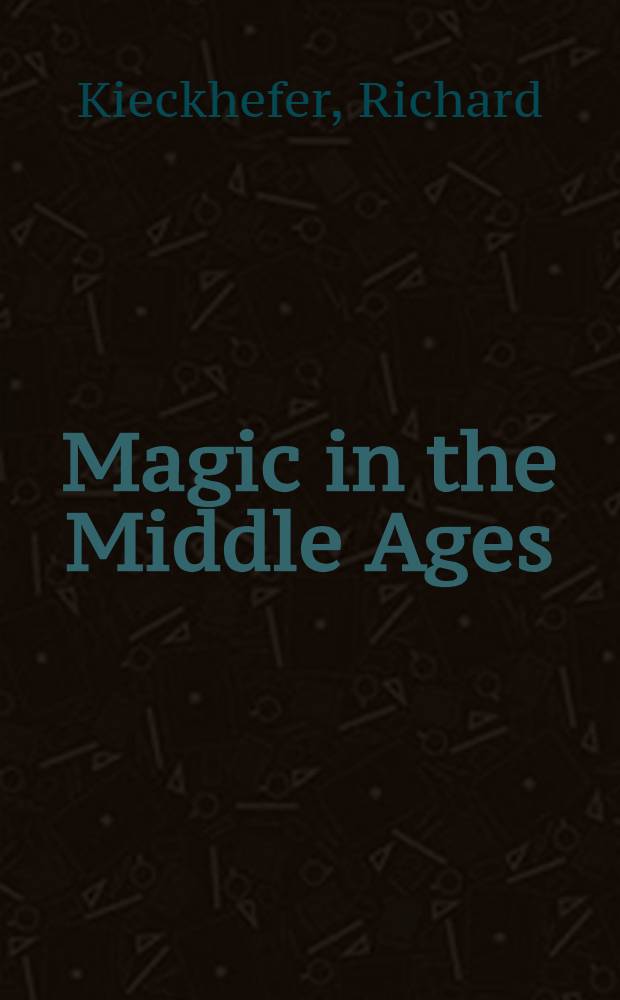 Magic in the Middle Ages = Магия в средние века