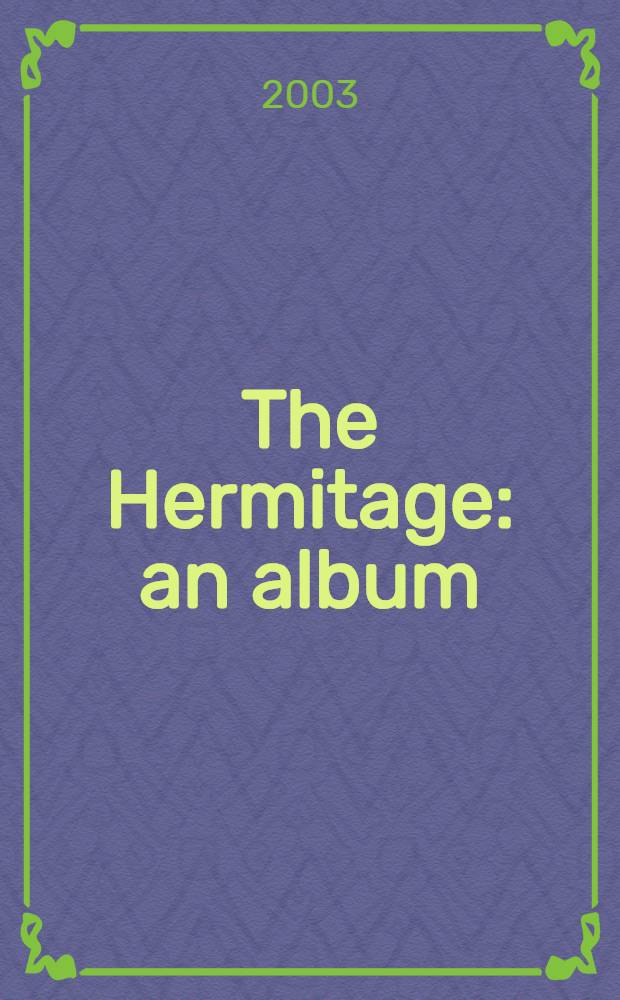 The Hermitage : an album