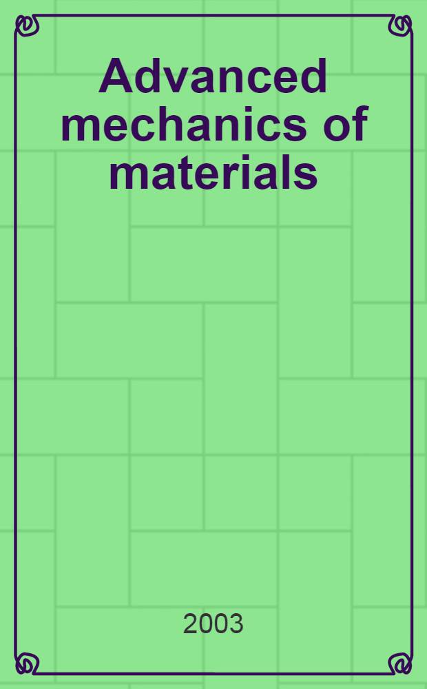 Advanced mechanics of materials