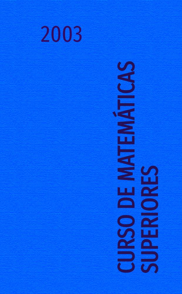 Curso de matem&aacute;ticas superiores : Libro de texto para centros univ. 8 : Estad&iacute;stica matem&aacute;tica. Teor&iacute;a de juegos