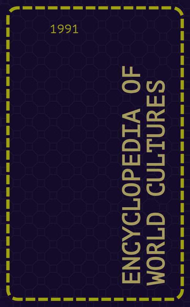 Encyclopedia of world cultures = Энциклопедия мировой культуры