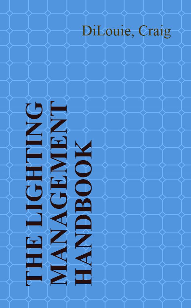 The lighting management handbook