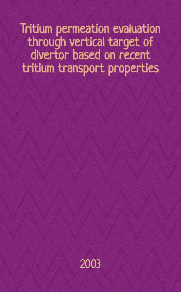Tritium permeation evaluation through vertical target of divertor based on recent tritium transport properties
