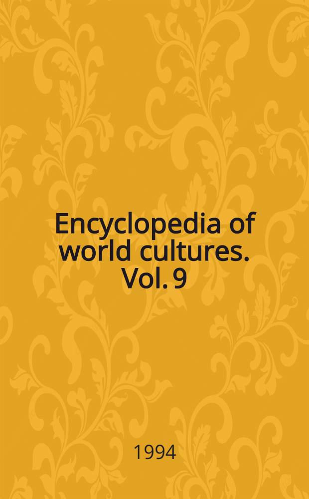Encyclopedia of world cultures. Vol. 9 : Africa and the Middle East