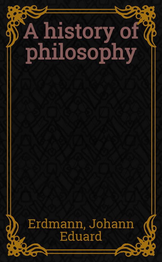 A history of philosophy = История философии