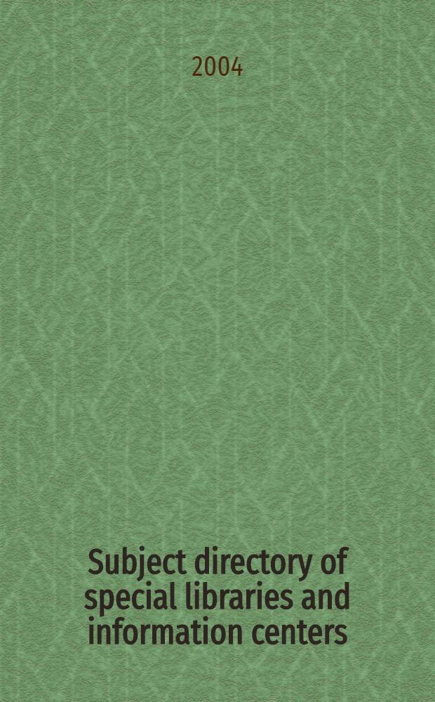 Subject directory of special libraries and information centers : A subject classified ed. of material taken from "Directory of spec. libr. a. inform. centers", 29th ed., covering several thousand spec. libr., research libr., inform. centers, arch., a. data centers maintained by gov. agencies, business, industry, newspapers, educational institutions, nonprofit organizations, a. soc. Vol. 2 : Computers, engineering, and science libraries
