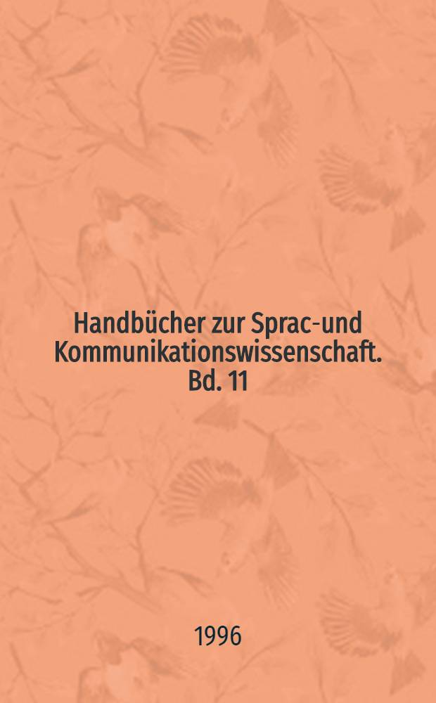 Handbücher zur Sprach- und Kommunikationswissenschaft. Bd. 11 : Namenforschung = Имена собственные