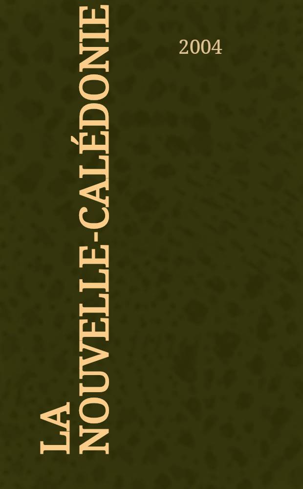 La Nouvelle-Calédonie = Новая Каледония