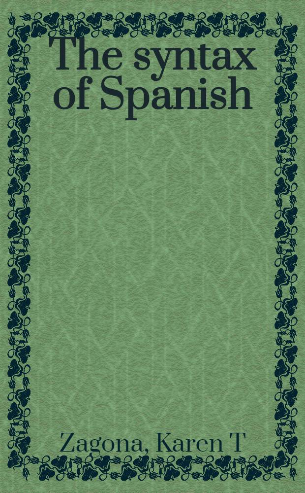 The syntax of Spanish = Синтаксис испанского языка