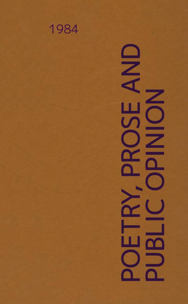 Poetry, prose and public opinion : Aspects of Russia, 1850-1970 : Essays presented in memory of Dr N.E. Andreyev = Поэзия,проза и общественное мнение