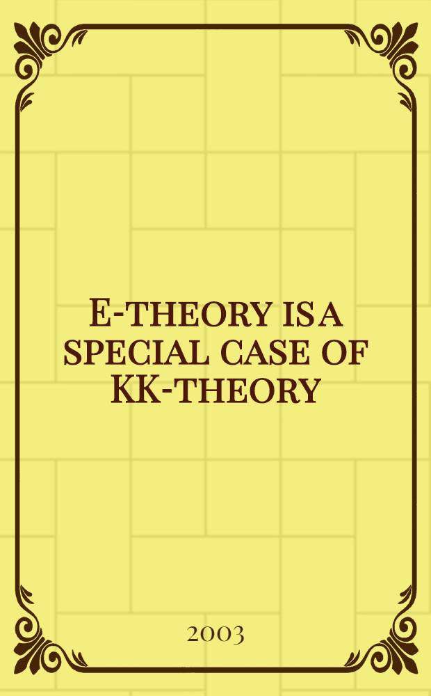 E-theory is a special case of KK-theory